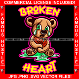Broken Heart Female Crying Tear Puddle Teddy Bear Tears In Eyes Holding No Love Red Heart Heartless Relationship Tattoo Hip Hop Rap Hustler Drip Cartoon Famous Hustle Quote Art Graphic Design Logo T-Shirt Print Printing JPG PNG SVG Vector Cut File
