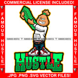 Hustle Money Bag Cartoon Character Dollar Sign Eyes Mean Face Spreading Cash Stack Money Spread Arm Sneakers Ghetto Thug Hustler Hustling Drip Famous Quote Art Graphic Design Logo T-Shirt Print Printing JPG PNG SVG Vector Cut File
