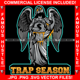 Trap Season Sexy Lady Statue Eyes Dripping Cash Money Bag Cup Hip Hop Rap Rapper Plug Trap Street Hood Ghetto Swag Thug Hustler Hustling Famous Hustle Baller Trapper Quote Art Graphic Design Logo T-Shirt Print Printing JPG PNG SVG Vector Cut File