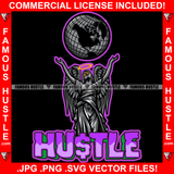 Hustle Street Demon Beautiful Lady Statue Wings Halo Eyes Dripping World Globe Tattoo Hip Hop Rap Drip Hood Street Mafia Mob Ghetto Famous Quote Art Graphic Design Logo T-Shirt Print Printing JPG PNG SVG Vector Cut File