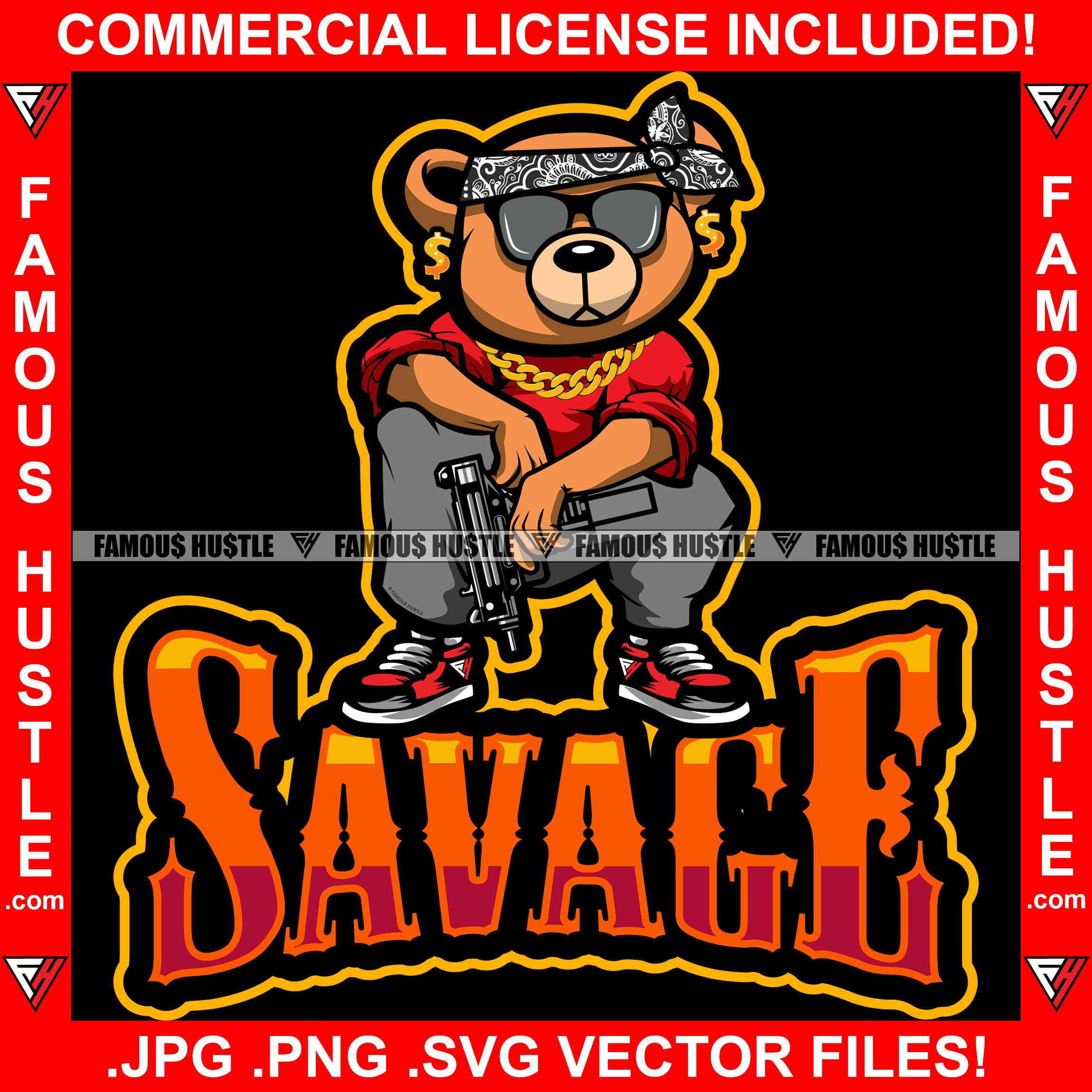 Savage Gangster Teddy Bear Head Bandanna Black Glasses Dollar Sign Earrings Machine Gun Thug Hitman Gold Necklace Jewelry Hustler Hustling Mafia Mob Trap Trapper Quote Art Graphic Design Logo T-Shirt Print Printing JPG PNG SVG Vector Cut File