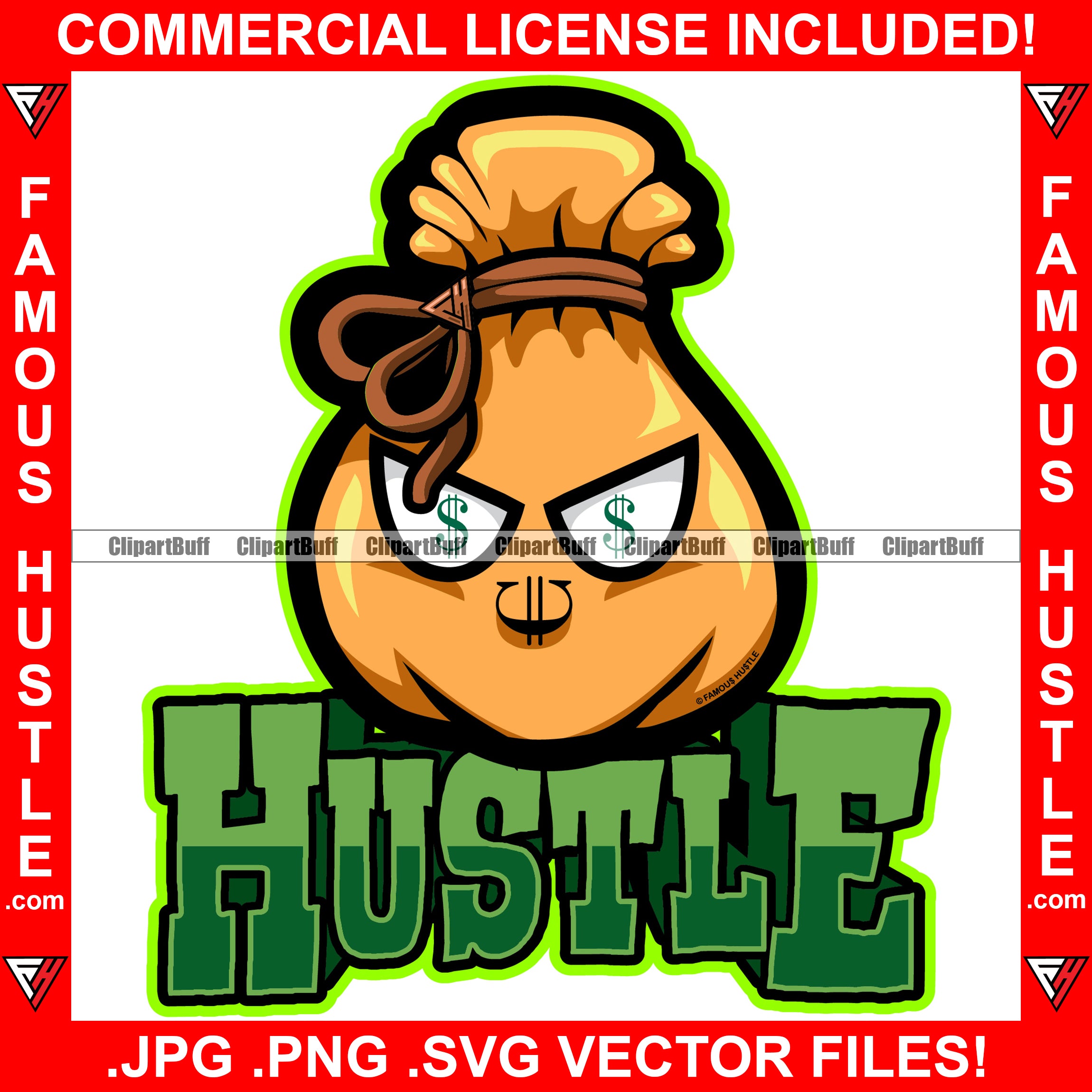Hustle Cash Money Bag Cartoon Character Gold Chain Necklace Famous Hustler Dollar Sign Eyes Tattoo Hip Hop Rap Rapper Plug Trap Street Hood Ghetto Swag Thug Quote Art Graphic Design Logo T-Shirt Print Printing JPG PNG SVG Vector Cut File