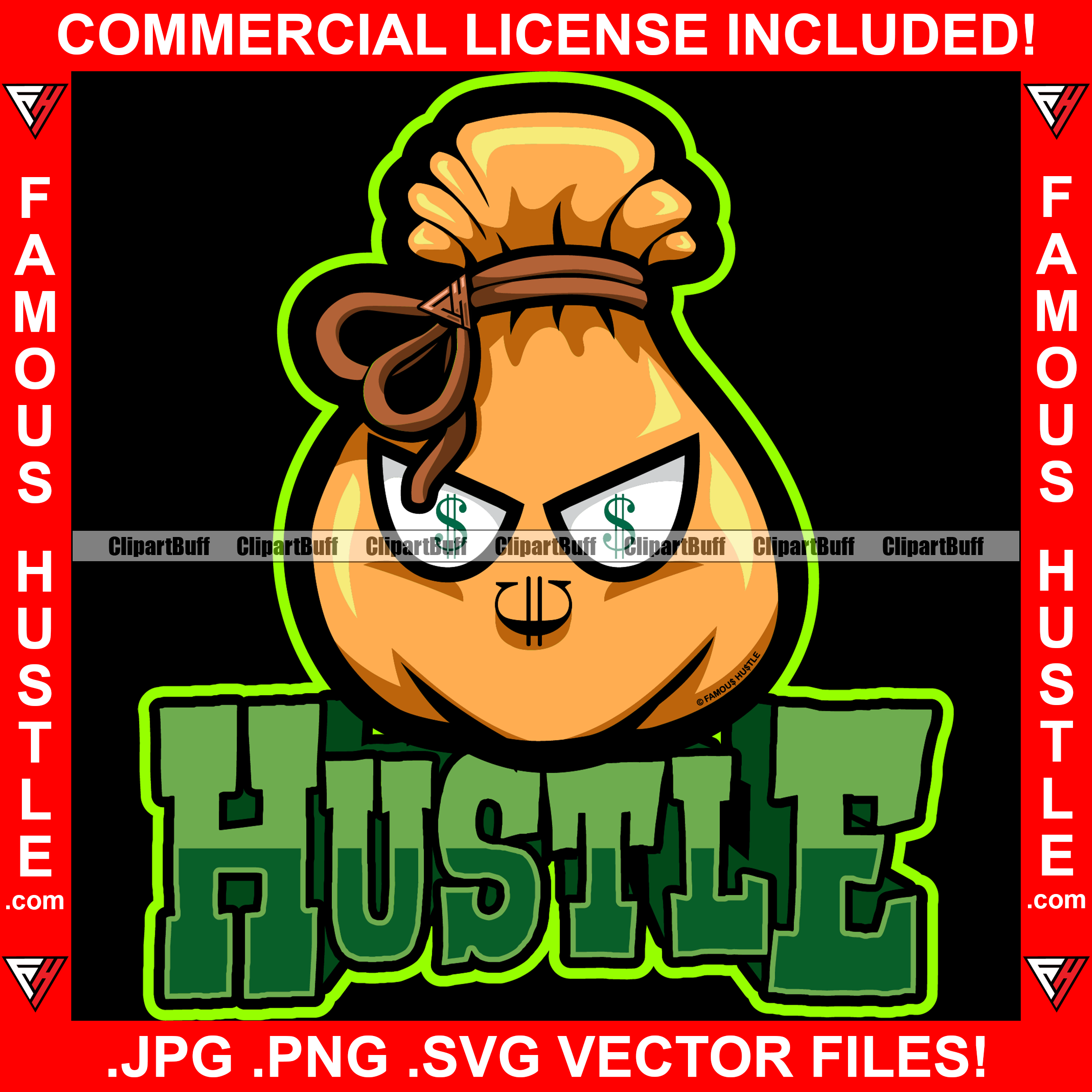 Hustle Cash Money Bag Cartoon Character Gold Chain Necklace Famous Hustler Dollar Sign Eyes Tattoo Hip Hop Rap Rapper Plug Trap Street Hood Ghetto Swag Thug Quote Art Graphic Design Logo T-Shirt Print Printing JPG PNG SVG Vector Cut File