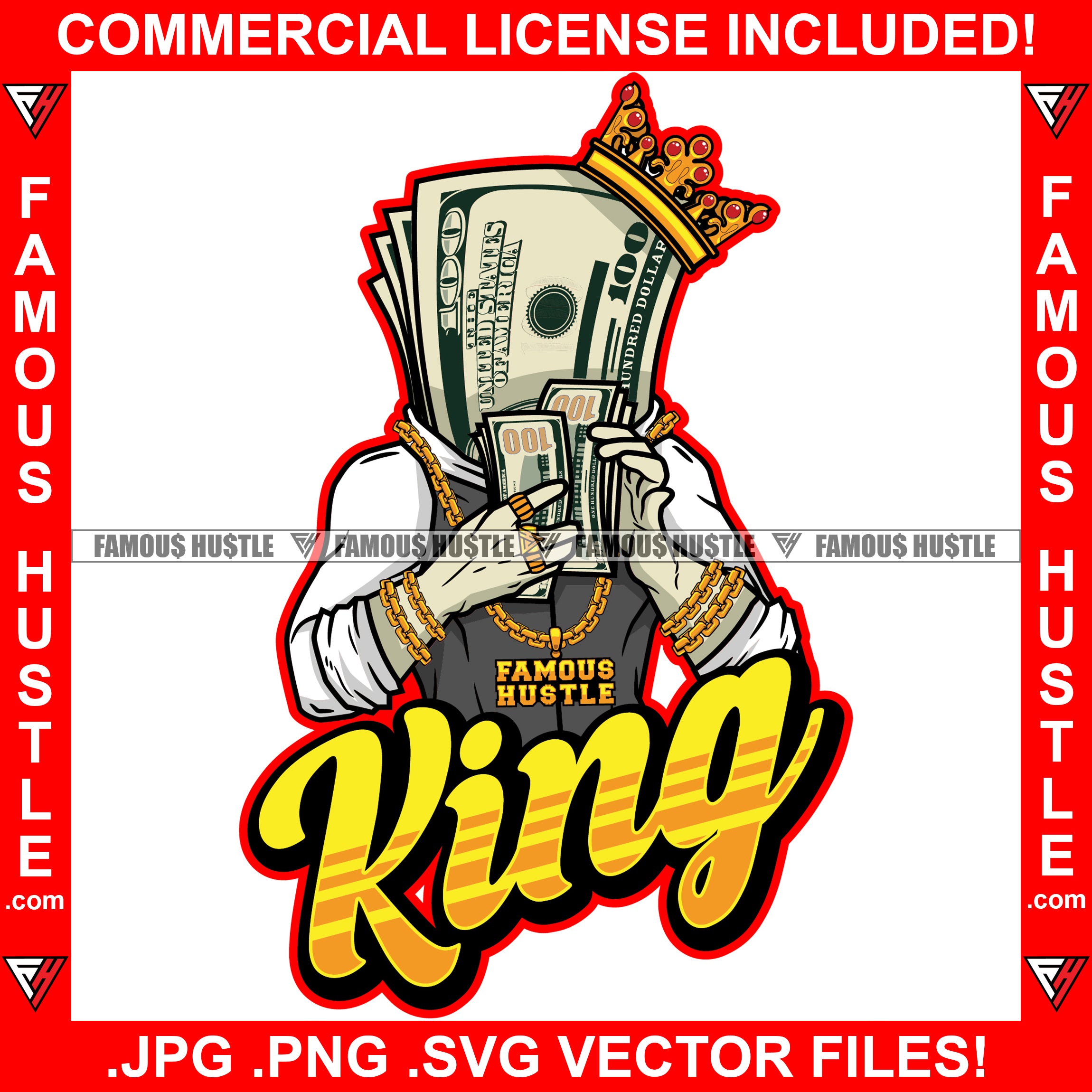 King $100 Bill Money Cartoon Character Crown Business Suit Gold Jewelry Counting Cash Tattoo Hip Hop Rap Hustler Drip Trap Hood Thug Street Mafia Mob Ghetto Famous Hustle Quote Art Graphic Design Logo T-Shirt Print Printing JPG PNG SVG Vector Cut File