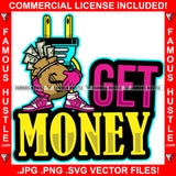 Get Money Famous Hustle Gold Electrical Plug Socket Cartoon Character Pink Sneakers Gloves Cash Money Bag Hip Hop Rap Plug Trap Street Hood Ghetto Swag Thug Quote Art Graphic Design Logo T-Shirt Print Printing JPG PNG SVG Vector Cut File