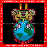 The World Is Yours Gold Electrical Plug Socket Cartoon Character Pink Sneakers Gloves Sitting On Globe Cash Money Bag Hip Hop Rap Plug Trap Street Hood Ghetto Famous Hustle Quote Art Graphic Design Logo T-Shirt Print Printing JPG PNG SVG Vector Cut File