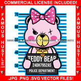 Famous Hustle Dripping Pink Female Teddy Bear Prison Mugshot Bow Gold Necklace Hip Hop Rap Rapper Plug Trap Street Hood Ghetto Swag Thug Hustler Hustling Baller Art Graphic Design Logo T-Shirt Print Printing JPG PNG SVG Vector Cut File