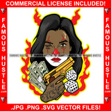 Sexy Lady Joker Face Fire Gold Gun Dice Cash Money Bundles Tattoo Hip Hop Rap Plug Trap Street Hood Ghetto Hustler Hustling Drip Rich Thug Famous Hustle Art Graphic Design Logo Print Printing Vector SVG Cut File