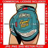 Famous Hustle Sexy Woman Booty Butts Cash Money In Pocket Girl Female Tattoo Hip Hop Rap Plug Trap Swag Hustler Hustling Art Graphic Design Logo T-Shirt Print Printing JPG PNG SVG Vector Cut File