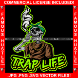 Trap Life Gangster Skull Face Skeleton Dead Man Head Bandanna Smoking Gold Jewelry Hip Hop Rap Rapper Plug Trap Street Hood Ghetto Swag Thug Hustler Hustling Famous Hustle Quote Art Graphic Design Logo T-Shirt Print Printing JPG PNG SVG Vector Cut File