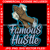 Famous Hustle Gangster Hands Cash Money Bundles Crist Crucifix Necklace Thank You Tattoo Hip Hop Rap Hustler Drip Swag Trap Hood Thug Street Mafia Mob Ghetto Quote Art Graphic Design Logo T-Shirt Print Printing JPG PNG SVG Vector Cut File