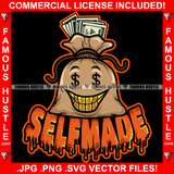 Selfmade Gangster Money Bag Cartoon Character Dollar Sign Eyes Gold Teeth Hip Hop Rap Plug Trap Hood Ghetto Swag Thug Hustler Hustling Famous Hustle Baller Trapper Quote Art Graphic Design Logo T-Shirt Print Printing JPG PNG SVG Vector Cut File