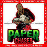 Paper Chaser Gangster Bald Man Cash Money Bundles Gold Teeth Jewelry Sneakers Hip Hop Rap Plug Trap Street Hood Ghetto Swag Thug Hustler Hustling Famous Hustle Baller Trapper Quote Art Graphic Design Logo T-Shirt Print Printing JPG PNG SVG Vector Cut File