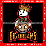Big Dreams Famous Hustle King Happy Snowman Christmas Day Ready Gold Jewelry Cash Money Bag Hat Cap Hip Hop Rap Plug Trap Street Hood Ghetto Swag Thug Hustling Trapper Quote Art Graphic Design Logo T-Shirt Print Printing JPG PNG SVG Vector Cut File