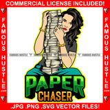 Paper Chaser Sexy Gangster White Lady Female Big Cash Money Stack Gold Jewelry Hip Hop Rap Plug Trap Street Hood Ghetto Swag Thug Hustling Famous Hustle Baller Trapper Quote Art Graphic Design Logo T-Shirt Print Printing JPG PNG SVG Vector Cut File