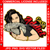 Cash Adict Sexy Gangster White Lady Female Big Money Stack Gold Jewelry Hip Hop Rap Plug Trap Street Hood Ghetto Swag Thug Hustling Famous Hustle Baller Trapper Quote Art Graphic Design Logo T-Shirt Print Printing JPG PNG SVG Vector Cut File