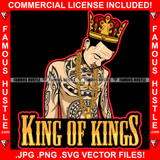 King Of Kings Gangster Man No Shirt Body Tattoo Gold Necklace Jewelry Hip Hop Rap Rapper Plug Trap Street Hood Ghetto Swag Thug Hustler Hustling Famous Hustle Baller Trapper Quote Art Graphic Design Logo T-Shirt Print Printing JPG PNG SVG Vector Cut File