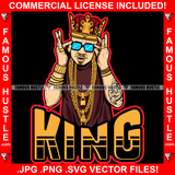 King Gangster Man Sunglasses Gold Plug Necklace Chain Rings Jewelry Tattoo Hip Hop Rap Plug Trap Street Hood Ghetto Swag Thug Hustling Famous Hustle Baller Trapper Quote Art Graphic Design Logo T-Shirt Print Printing JPG PNG SVG Vector Cut File
