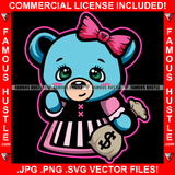 Need Money Not Friends Super Cute Female Teddy Bear Gangster Girl Cash Bag Pink Bow Hip Hop Rap Plug Trap Street Hood Ghetto Swag Thug Hustler Hustling Famous Hustle Baller Art Graphic Design Logo T-Shirt Print Printing JPG PNG SVG Vector Cut File