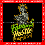 Famous Hustle Sexy Lady Statue Of Liberty Holding Shotgun Gun Freedom Military Gun Rights 2nd Amendment Tattoo Hip Hop Rap Boss Drip Swag Plug Trap Hood Thug Gang Street Quote Art Graphic Design Logo T-Shirt Print Printing JPG PNG SVG Vector Cut File