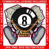 Famous Hustle Gangster Eightball Eight 8 Ball Gold Chain Necklace Money Stacks Hands Drug Dealer Hip Hop Rap Rapper Plug Trap Street Hood Ghetto Thug Hustler Hustling Drip Art Graphic Design Logo T-Shirt Print Printing JPG PNG SVG Vector Cut File