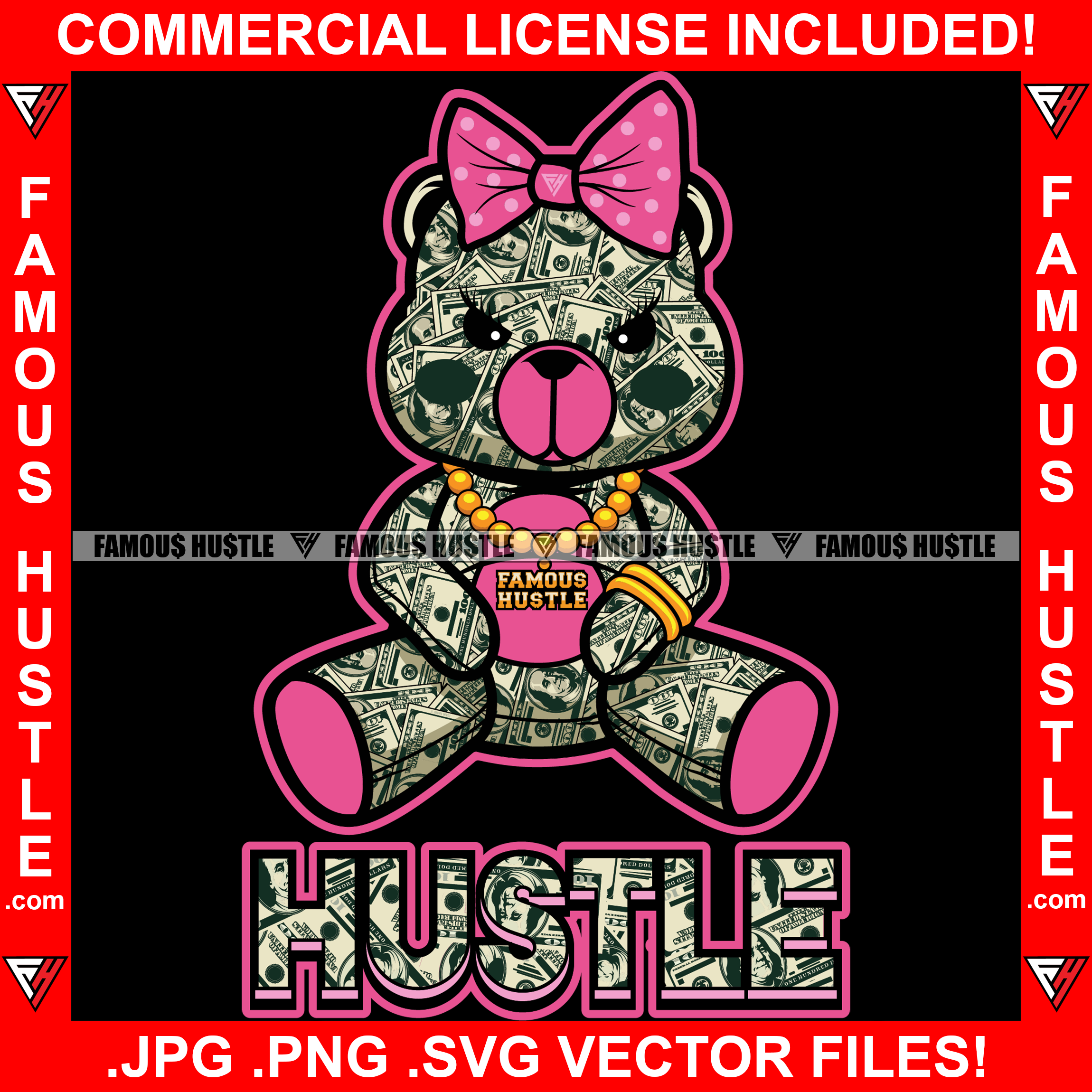 Pink Female Money Teddy Bear Made Of $100 Bills Cash Pattern Woman Polk-A-Dot Bow Gangster Girl Gold Chain Lady Tattoo Hip Hop Rap Hustler Drip Trap Hood Thug Famous Hustle Quote Art Graphic Design Logo T-Shirt Print Printing JPG PNG SVG Vector Cut File