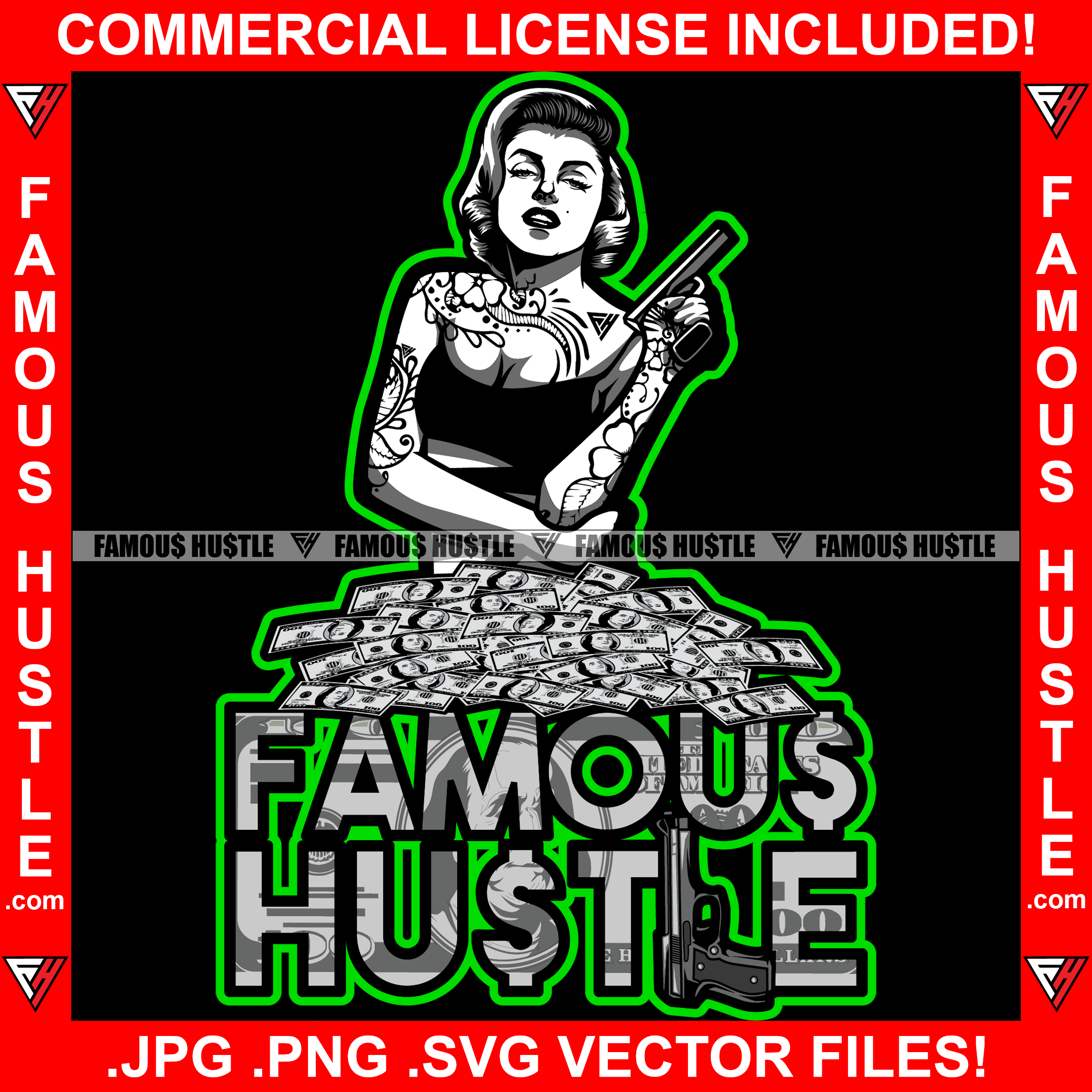 Famous Hustle Sexy Gangster Lady Female Tattoos Lady Gun Girl Cash Money Woman Purple Border Trending Design Fashion Vintage Retro 50's 1950's Hip Hop Hustler Pinup Pin Up Quote Art Graphic Design Logo T-Shirt Print Printing JPG PNG SVG Vector Cut File