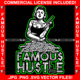 Famous Hustle Sexy Gangster Lady Female Tattoos Lady Gun Girl Cash Money Woman Purple Border Trending Design Fashion Vintage Retro 50's 1950's Hip Hop Hustler Pinup Pin Up Quote Art Graphic Design Logo T-Shirt Print Printing JPG PNG SVG Vector Cut File