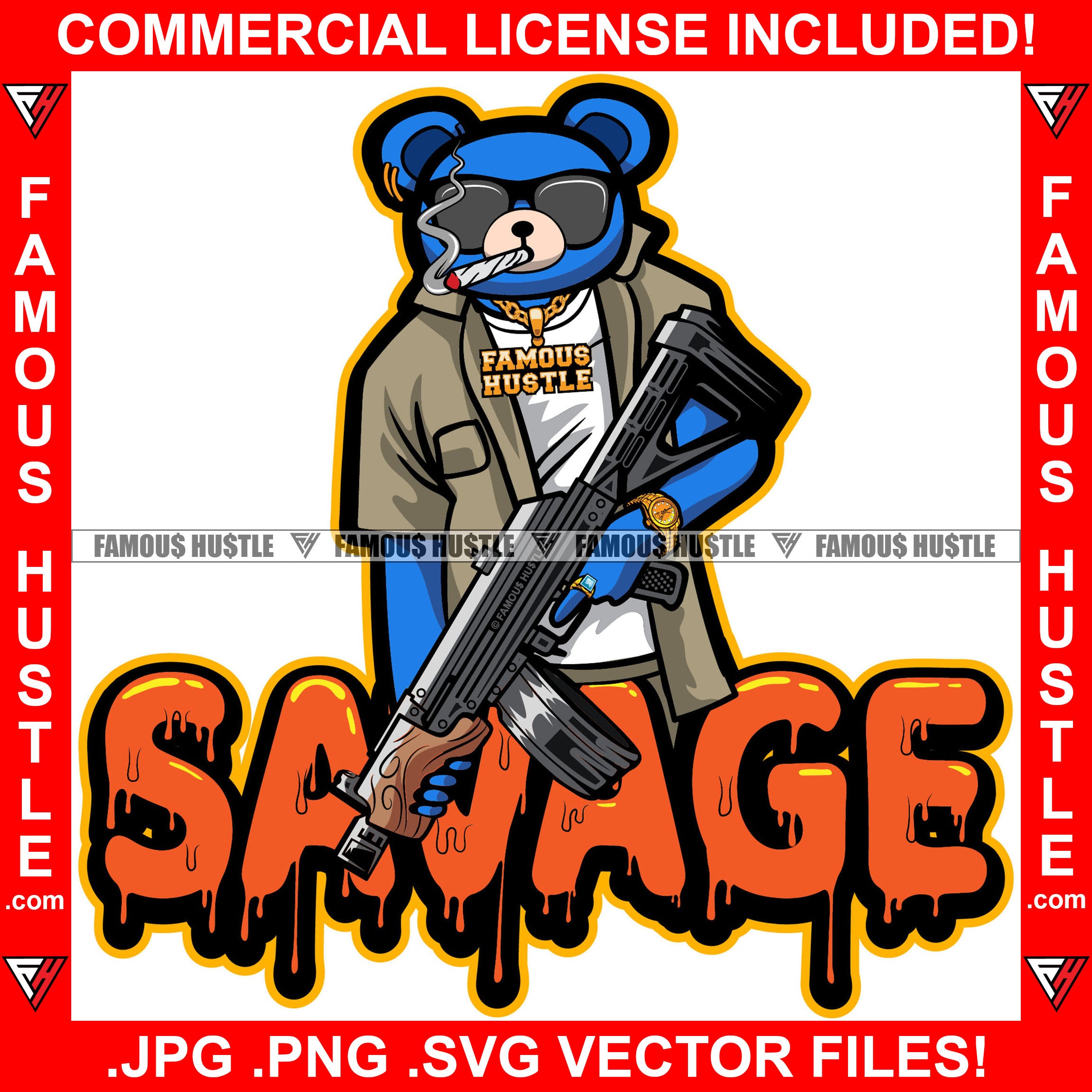 Savage Dripping Drip Gangster Teddy Bear Smoking Cigar Cigarette Marijuana Pot Blunt Sunglasses Machine Gun Hip Hop Rap Plug Trap Street Hood Ghetto Swag Thug Drip Boss Quote Art Graphic Design Logo T-Shirt Print Printing JPG PNG SVG Vector Cut File