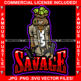 Savage Gangster Black Cash Money Bag Cartoon Character Face Tattoos Gold Teeth Jewelry Machine Gun Hip Hop Rap Street Hood Ghetto Swag Thug Hustler Drip Gangsta Famous Hustle Quote Rich Trap Art Graphic Design Print Printing Vector SVG Cut File