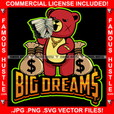 Big Dreams Red Teddy Bear Scar Face Gold Jewelry Necklace Cash Money Bags Bundles In Hand Hip Hop Rap Plug Trap Street Hood Ghetto Swag Thug Famous Hustle Baller Trapper Quote Art Graphic Design Logo T-Shirt Print Printing JPG PNG SVG Vector Cut File