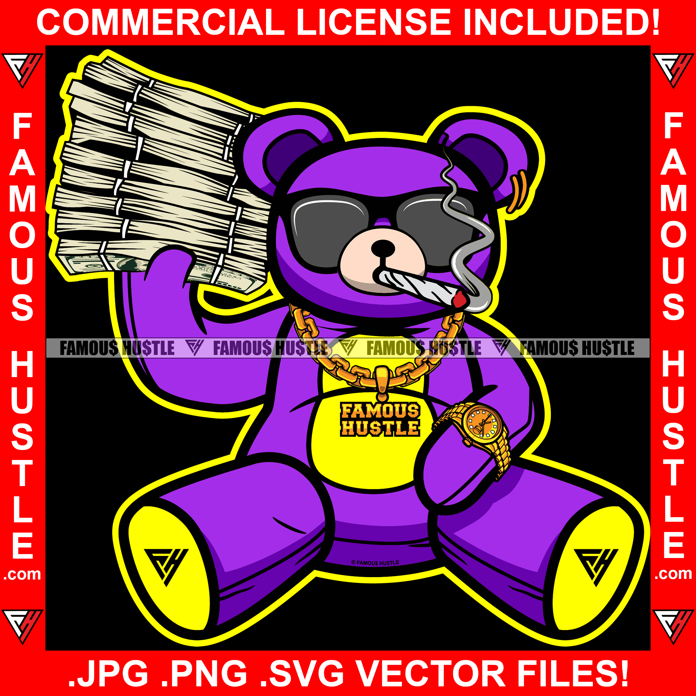 Famous Hustle Teddy Bear Smoking Gold Necklace Watch Sunglasses Huge Cash Money Stack Hip Hop Rap Plug Trap Street Hood Ghetto Swag Thug Drip Dripping Gangster Hustler Art Graphic Design Logo T-Shirt Print Printing JPG PNG SVG Vector Cut File
