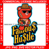 Famous Hustle Red Teddy Bear Scar Face Sunglasses Hat Gold Jewelry Dollar Sign Necklace  Hip Hop Rap Plug Trap Street Hood Ghetto Swag Thug Hustler Hustling Baller Trapper Quote Art Graphic Design Logo T-Shirt Print Printing JPG PNG SVG Vector Cut File