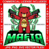 Mafia Famous Hustle Gangster Teddy Bear Mean Scar Face Gold Chain Necklace Falling Cash Money $100 Dollar Bills Raining Down Making It Rain Gun Hip Hop Rap Trap Street Hustler Drip Bad Boy Quote Art Graphic Design Print Printing Vector SVG Cut File