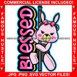 Blessed Your Opinion Of Me Doesn't Define Who I Am Gangster Adorable Female Gangster Pink Teddy Bear Pole Dance Hip Hop Rap Plug Trap Famous Hustle Baller Trapper Quote Art Graphic Design Logo T-Shirt Print Printing JPG PNG SVG Vector Cut File