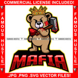 Mafia King Scar Angry Face Teddy Bear Blood Bloody Hammer Red Bow  Hip Hop Rap Rapper Plug Trap Street Hood Ghetto Swag Thug Hustler Hustling Famous Hustle Baller Trapper Quote Art Graphic Design Logo T-Shirt Print Printing JPG PNG SVG Vector Cut File