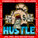 Hustle Money Bag Cartoon Character 100 Dollar Bill Tongue Gold Teeth Cash Bundles Stack Tattoo Plug Hood Ghetto Swag Thug Drip Dripping Baller Rich Quote Art Graphic Design Logo T-Shirt Print Printing JPG PNG SVG Vector Cut File