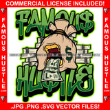 Famous Hustle Money Bag Cartoon Character 100 Dollar Bill Tongue Gold Teeth Cash Bundles Stack Tattoo Plug Hood Ghetto Swag Thug Drip Dripping Baller Rich Quote Art Graphic Design Logo T-Shirt Print Printing JPG PNG SVG Vector Cut File