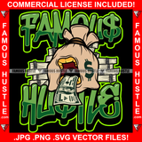 Famous Hustle Money Bag Cartoon Character 100 Dollar Bill Tongue Gold Teeth Cash Bundles Stack Tattoo Plug Hood Ghetto Swag Thug Drip Dripping Baller Rich Quote Art Graphic Design Logo T-Shirt Print Printing JPG PNG SVG Vector Cut File