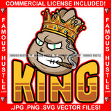 King Cash Money Bag Dollar Sign Eyes Cigar Smoking Angry Face  Hip Hop Rap Rapper Plug Trap Street Hood Ghetto Swag Thug Hustler Hustling Famous Hustle Baller Trapper Quote Art Graphic Design Logo T-Shirt Print Printing JPG PNG SVG Vector Cut File