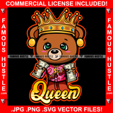 Queen Female Hustle Teddy Bear Crown Gold Jewelry Cash Money Stacks Two Hands Famous Tattoo Hip Hop Rap Hustler Drip Trap Hood Thug Gang Street Mafia Mob Ghetto Famous Hustle Quote Art Graphic Design Logo T-Shirt Print Printing JPG PNG SVG Vector Cut File
