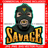 Savage Famous Hustle White Gangster Black Ski Mask Man Eat Eating Gold Bullets Mouth Necklace Hip Hop Rap Rapper Plug Trap Street Hood Ghetto Swag Thug Hustler Hustling Quote Art Graphic Design Logo T-Shirt Print Printing JPG PNG SVG Vector Cut File