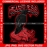 Heartless Dripping Raven Bird Eating Red Human Heart Blood Bloody  Hip Hop Rap Rapper Plug Trap Street Hood Ghetto Swag Thug Hustler Hustling Famous Hustle Baller Trapper Quote Art Graphic Design Logo T-Shirt Print Printing JPG PNG SVG Vector Cut File