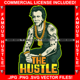 The Hustle Gangster Dead President Andrew Jackson Tattoo Eye Dollar Sign Man Gold Necklace Jewelry Watch Bracelet Rapper Dope Baller Trapper Hustling Flex Dripping Quote Art Graphic Design Logo T-Shirt Print Printing JPG PNG SVG Vector Cut File