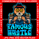 Famous Hustle Money Never Sleeps Gangster Boss Teddy Bear Mean Face Smiling Suit Hat Dollar Button Eyes Showing Cash Bags Drip Plug Trap Hood Rapper Trapper Hustling Quote Art Graphic Design Logo T-Shirt Print Printing JPG PNG SVG Vector Cut File