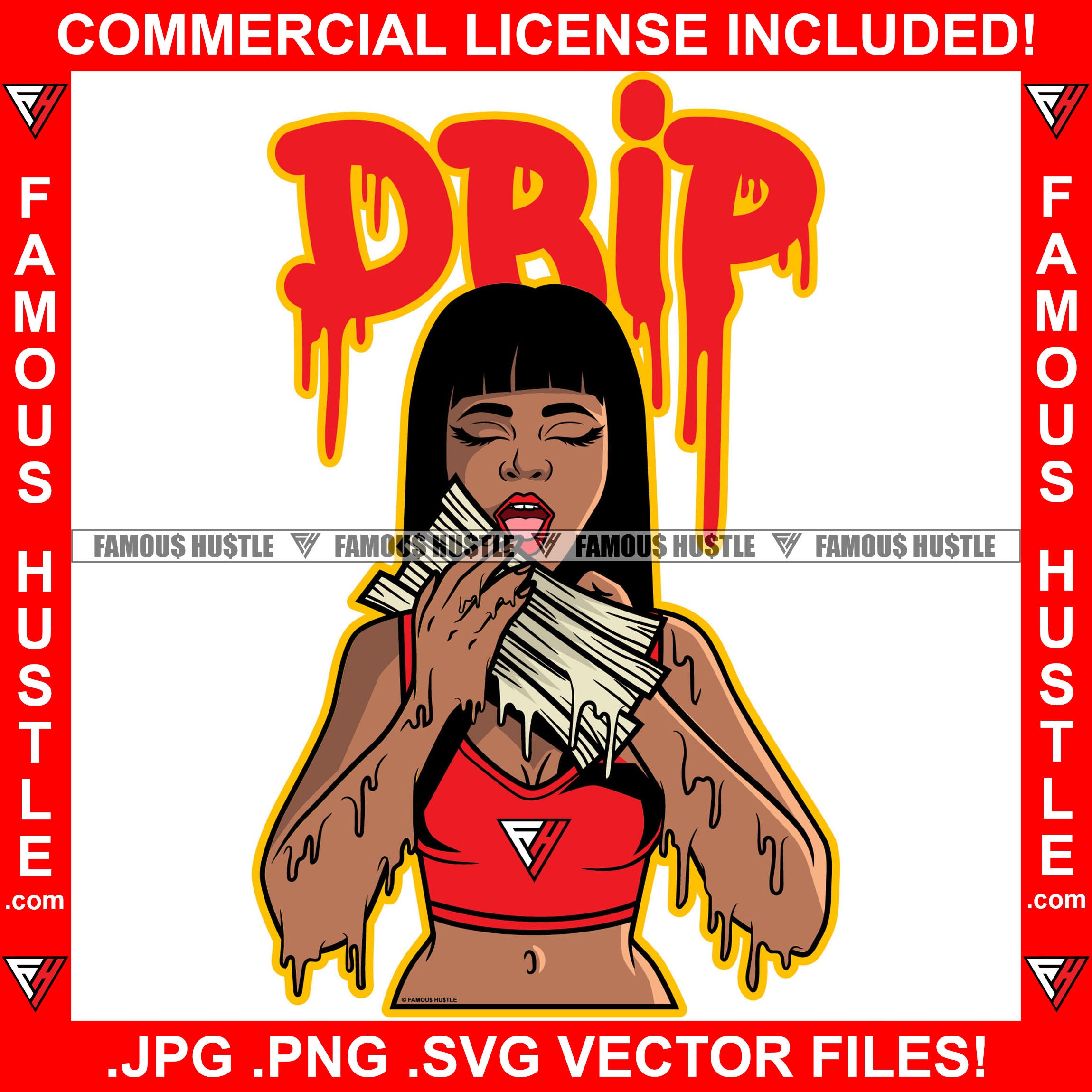 Drip Sexy Gangster Women Dripping Cash Money Stack Tattoo Hip Hop Rap Hustler Boss Drip Swag Plug Trap Hood Thug Gang Street Mafia Mob Ghetto Cartoon Character Famous Hustle Quote Art Graphic Design Logo T-Shirt Print Printing JPG PNG SVG Vector Cut File