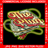The Plug $100 Bill Cash Money Stack With Electrical Cord Hip Hop Rap Rapper Plug Trap Street Hood Ghetto Swag Thug Hustler Hustling Flex Drip Famous Hustle Tattoo Quote Art Graphic Design Logo T-Shirt Print Printing JPG PNG SVG Vector Cut File