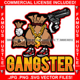Gangster Cash Money Bag Cartoon Character Gold Dollar Sign Necklace Pistol Gun Sneakers Hip Hop Rap Trap Street Hood Swag Thug Hustler Hustling Famous Hustle Baller Trapper Quote Art Graphic Design Logo T-Shirt Print Printing JPG PNG SVG Vector Cut File