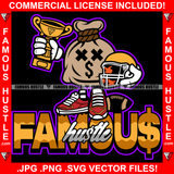 Famous Hustle Cash Money Bag Cross Eyes Winner Gold Trophy Helment Football Sneakers  Hip Hop Rap Plug Trap Street Hood Ghetto Swag Thug Hustler Hustling  Baller Trapper Quote Art Graphic Design Logo T-Shirt Print Printing JPG PNG SVG Vector Cut File