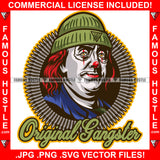 Original Gangster President Ben Franklin Joker Face Winter Knit Hat Robber Cap Hip Hop Rap Rapper Plug Trap Street Hood Ghetto Swag Thug Hustling Drip Savage Gangsta Famous Hustle Rich Quote Art Graphic Design Print Printing Vector SVG Cut File